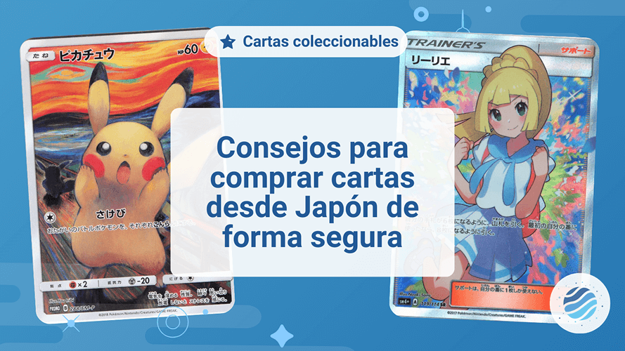 Guía con consejos para comprar cartas coleccionables japonesas de forma segura por internet